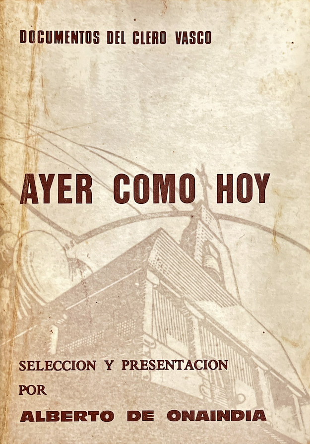  https://www.gogor.eus/Ayer como hoy. Axular. Donibane Lohizune. 1975. 